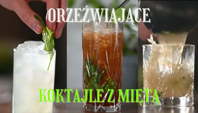 Orzeźwiające drinki z miętą: Przepisy na idealne koktajle na lato