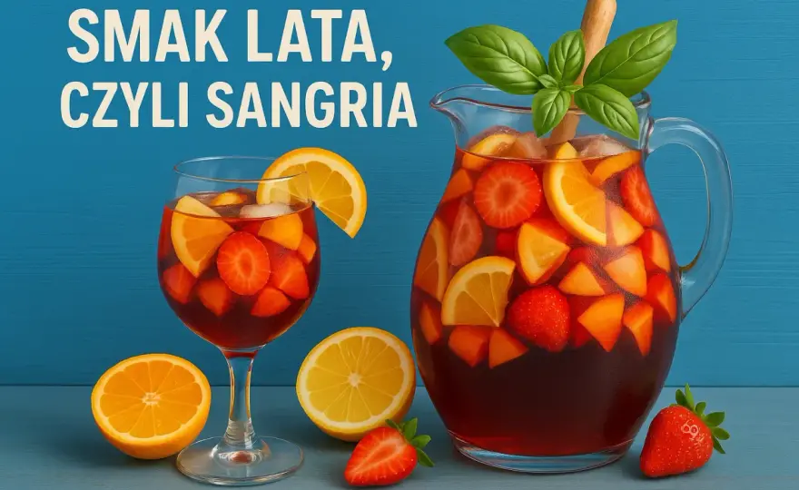 Idealna sangria - Jakie wino wybrać i jakich błędów unikać?